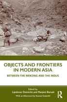 Objects and Frontiers in Modern Asia