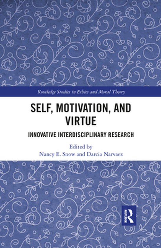 Routledge Studies in Ethics and Moral Theory - Self, Motivat ... - cover