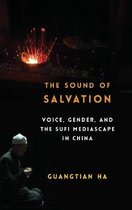 Studies of the Weatherhead East Asian Institute, Columbia University-The Sound of Salvation