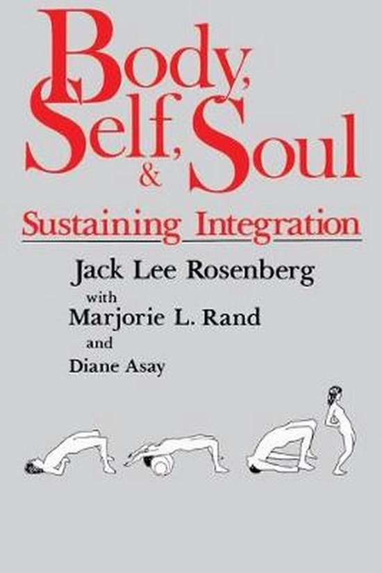 Body, Self and Soul