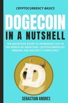 Cryptocurrency Basics 3 - Dogecoin in a Nutshell