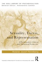New Library of Psychoanalysis - Sexuality, Excess, and Representation