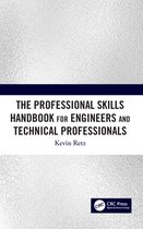 The Professional Skills Handbook For Engineers And Technical Professionals