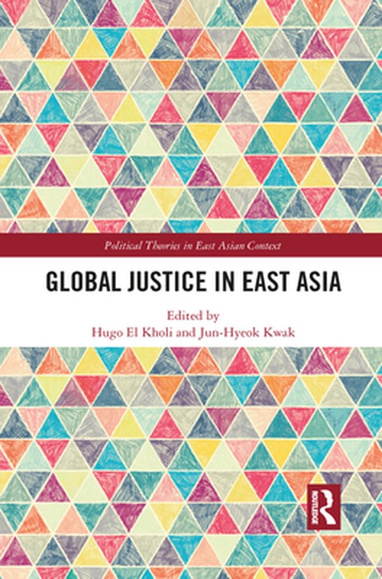 Political Theories in East Asian Context - Global Justice in ... - cover