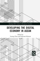 Routledge-ERIA Studies in Development Economics - Developing the Digital Economy in ASEAN