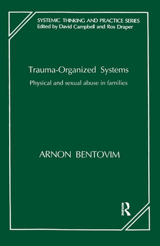 The Systemic Thinking and Practice Series - Trauma-Organized ... - cover