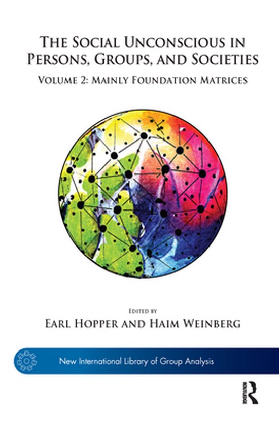 The New International Library of Group Analysis - The Social ... - cover