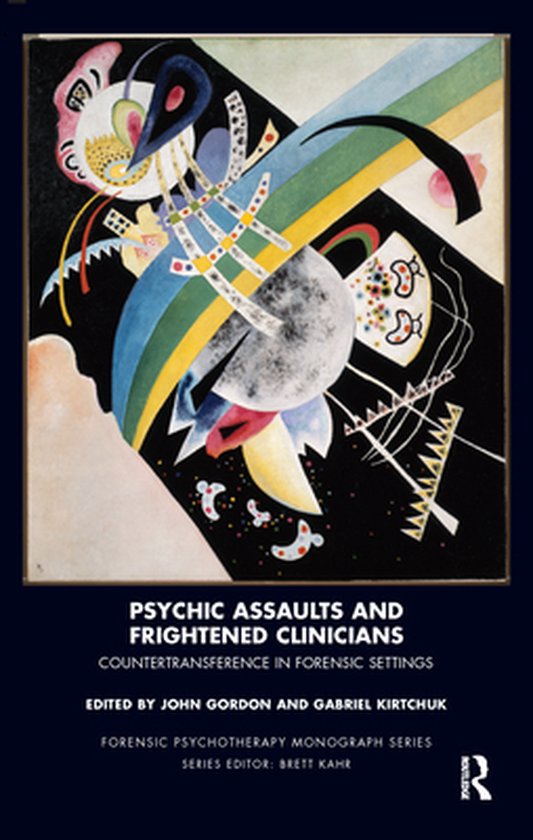 The Forensic Psychotherapy Monograph Series - Psychic Assaul ... - cover