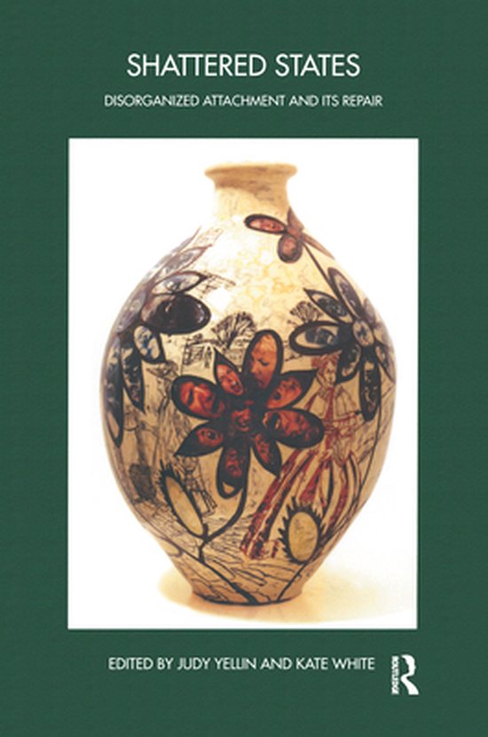 The Bowlby Centre Monograph Series - Shattered States - cover