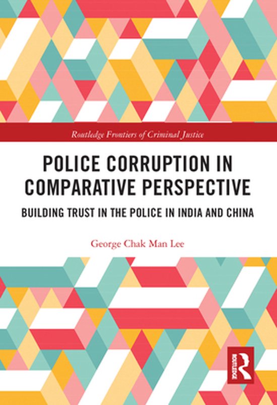 Routledge Frontiers of Criminal Justice - Police Corruption  ... - cover