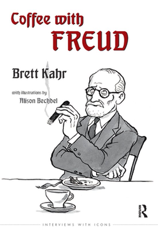 The Interviews with Icons Series - Coffee with Freud - cover