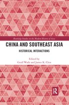 Routledge Studies in the Modern History of Asia - China and Southeast Asia
