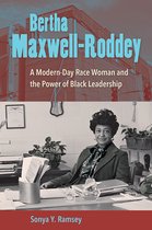 Bertha Maxwell-Roddey