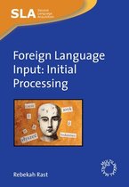 Second Language Acquisition 28 - Foreign Language Input