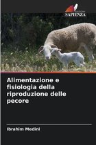 Alimentazione e fisiologia della riproduzione delle pecore