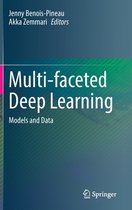 Multi-faceted Deep Learning