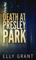 Death at Presley Park
