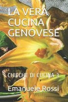 La Vera Cucina Genovese