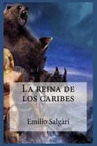 Emilio Salgari - La Reina de los Caribes