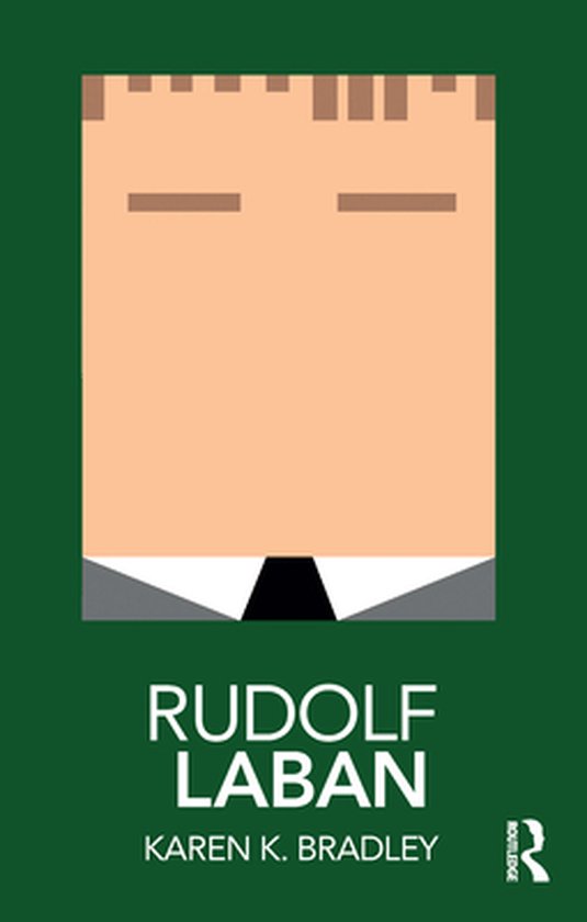 Routledge Performance Practitioners - Rudolf Laban - cover