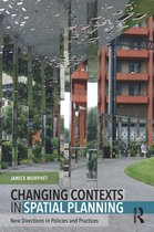 Changing Contexts in Spatial Planning