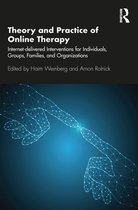 Theory and Practice of Online Therapy