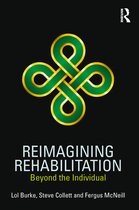 Reimagining Rehabilitation