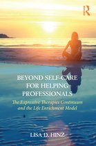 Beyond Self-Care for Helping Professionals