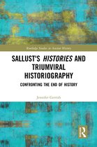 Routledge Studies in Ancient History - Sallust's Histories and Triumviral Historiography