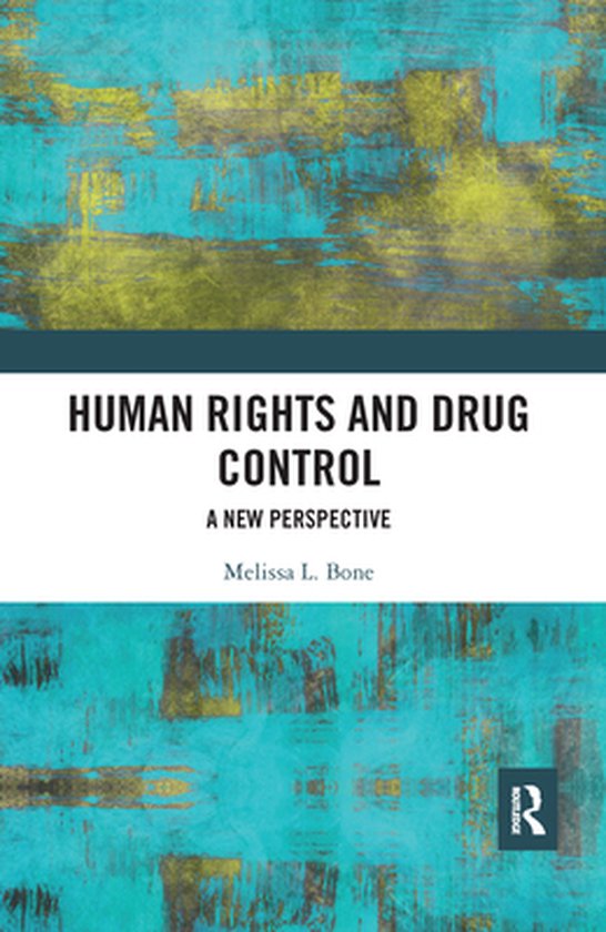Human Rights and Drug Control - cover