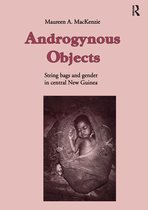 Studies in Anthropology and History - Androgynous Objects