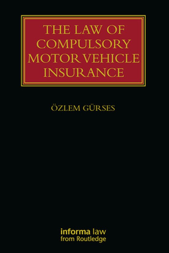 Lloyd's Insurance Law Library - The Law of Compulsory Motor  ... - cover