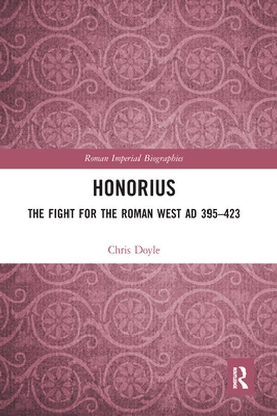 Roman Imperial Biographies - Honorius - cover