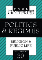 Religion and Public Life - Politics and Regimes