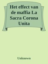 Het effect van de maffia La Sacra Corona Unita