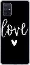 Geschikt voor Samsung Galaxy A71 hoesje - Quotes - Love - Spreuken - Siliconen Telefoonhoesje