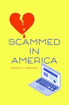 Scammed in America