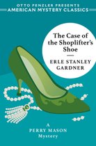 An American Mystery Classic-The Case of the Shoplifter's Shoe