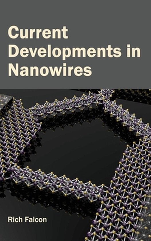 Current Developments in Nanowires - cover