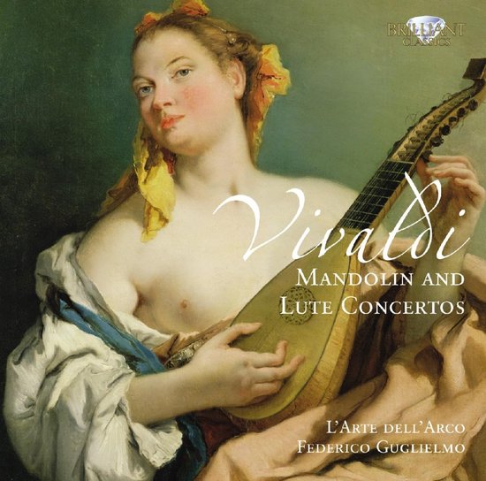 L'Arte dell'Arco, Federico Guglielmo - Vivaldi: Mandolin and Lute Concertos (CD)
