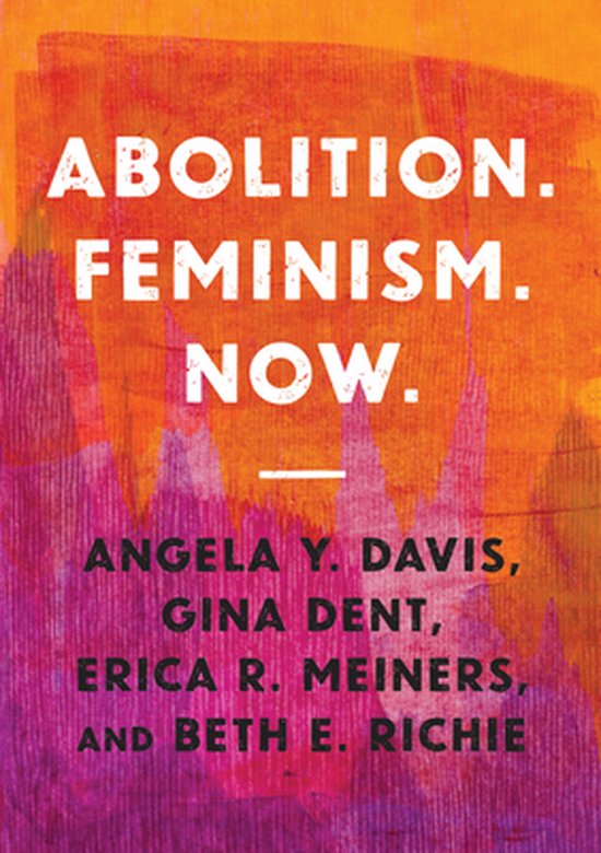 Abolition. Feminism. Now. - cover