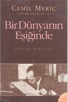 Bir Dünyanın Eşiğinde