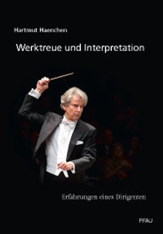 9783897275010 - Werktreue und Interpretation