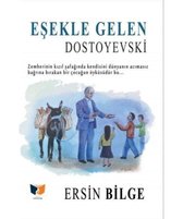 Eşekle Gelen Dostoyevski