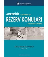 Akreditif ve Standby L/C Rezerv Konuları Uygulama ve Testler