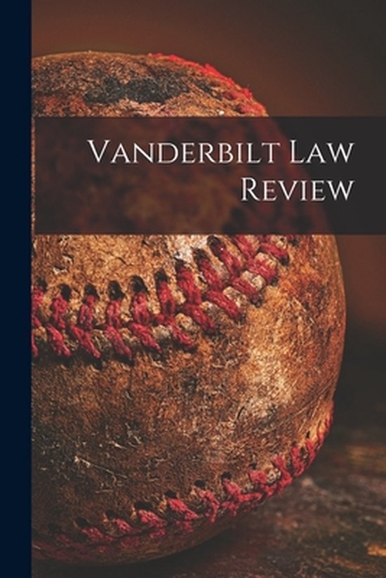 Vanderbilt Law Review - cover