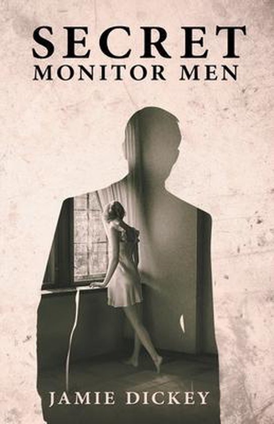 Skye Keller- Secret Monitor Men - cover