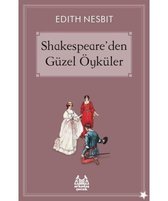 Shakespeareden Güzel Öyküler