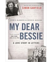 My Dear Bessie A Love Story In Letters