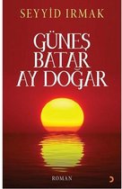 Güneş Batar Ay Doğar